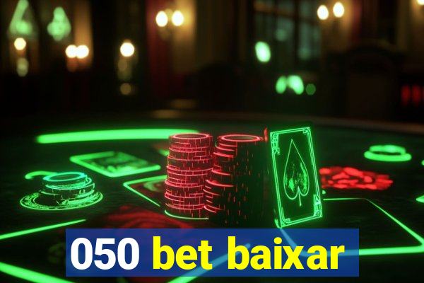 050 bet baixar